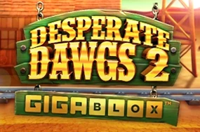 Desperate Dawgs 2 Gigablox