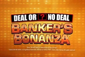 Deal or No Deal Banker's Bonanza