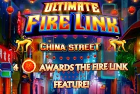 Ultimate Fire Link China Street
